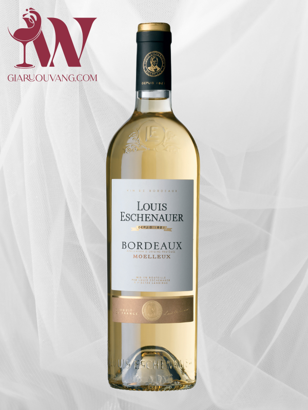 VANG TRẮNG PHÁP LOUIS ESCHENAUER BORDEAUX MOELLEUX