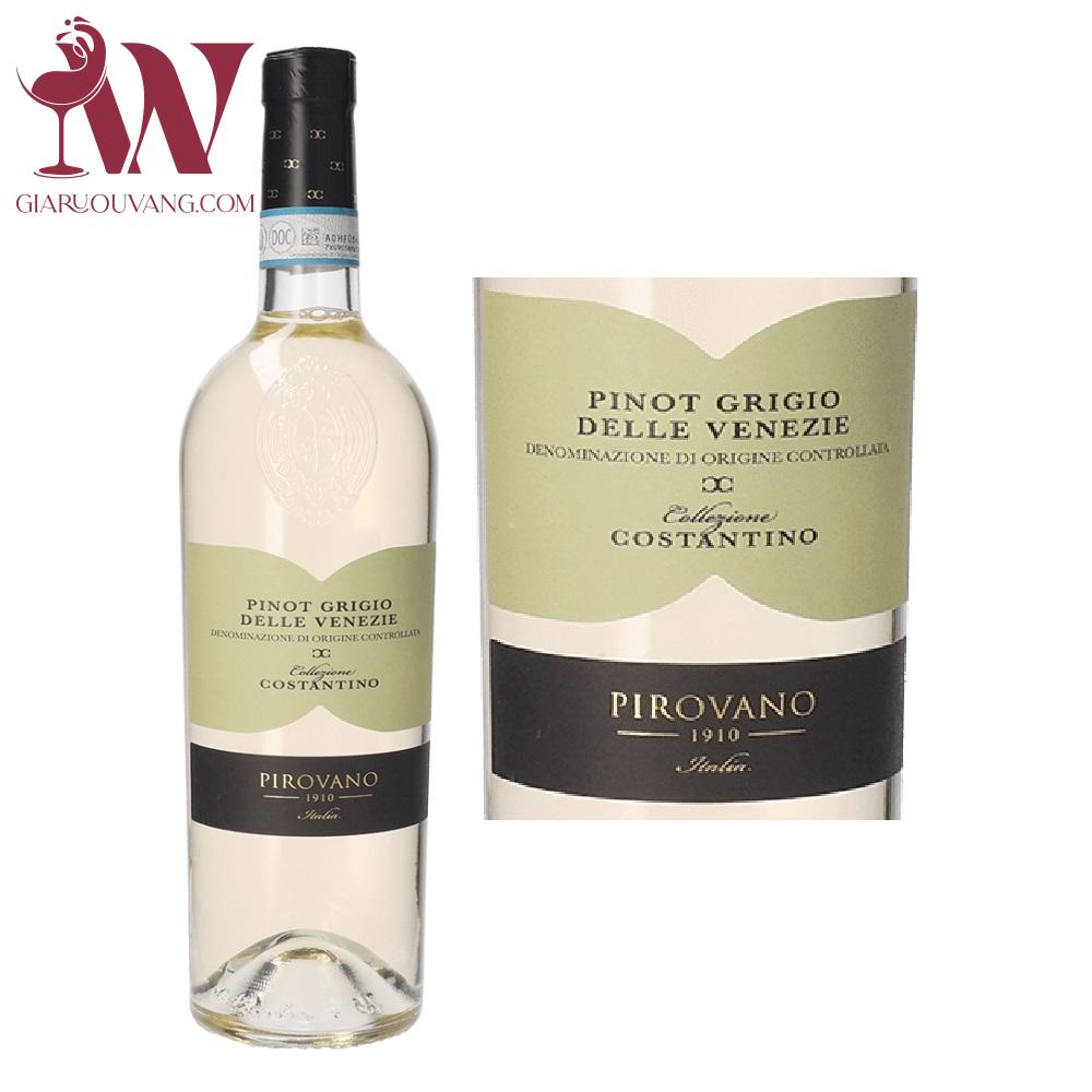 VANG Ý PIROVANO COLLEZIONE COSTANTINO PINOT GRIGIO DELLE VENEZIE 12 ĐỘ