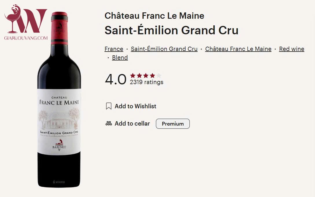 VANG PHÁP CHÂTEAU FRANC LE MAINE 14,5 ĐỘ